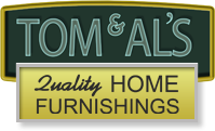Tom & Al's Quality Home Furniture